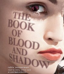 The Book of Blood and Shadow (Audio CD) (Unabridged)