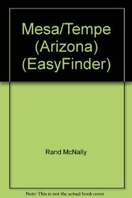 Rand McNally Easyfinder Mesa/Tempe, Arizona (Rand McNally Easyfinder)