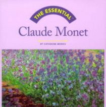 The Essential Claude Monet (Essentials)