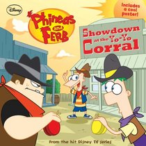 Phineas and Ferb #9: Showdown at the Yo-Yo Corral