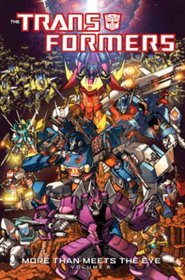 Transformers: More Than Meets The Eye Volume 5