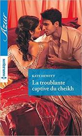 La troublante captive du cheikh (Captured by the Sheikh) (French Edition)