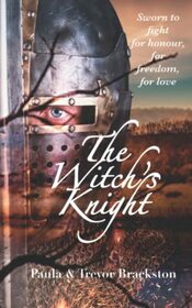 The Witch's Knight: White Shadow Trilogy: Book One
