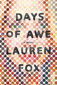 Days of Awe: A novel