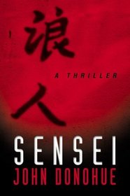 Sensei: A Thriller