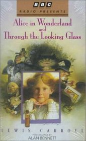 Alice in Wonderland/Through the Looking Glass : BBC