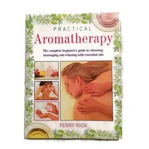 Aromatherapy (The Practical Health Series)