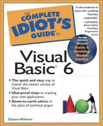 Complete Idiot's Guide to Visual Basic 6 (The Complete Idiot's Guide)