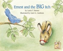 Ernest and the Big Itch (Ernest series)