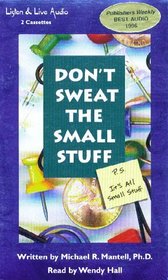 Don't Sweat the Small Stuff : P.S. It's All Small Stuff (Cassette)