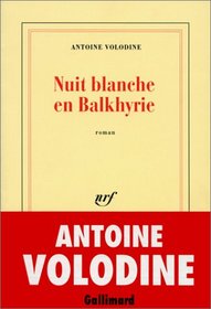 Nuit blanche en Balkhyrie: Roman (French Edition)