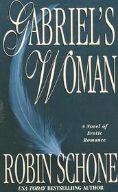 Gabriel's Woman (Volume 0) [Paperback]