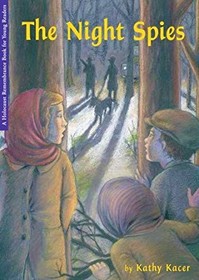 Night Spies (Holocaust Rememberance Series for Young Readers)