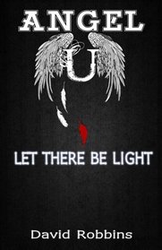 Angel U: Let There Be Light
