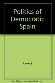 Politics of Democratic Spain
