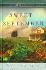 Sweet September (Home to Heather Creek)