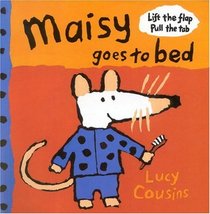 Maisy Goes to Bed (Maisy)