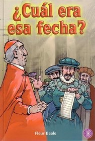 Cual Era Esa Fecha? (Spanish)