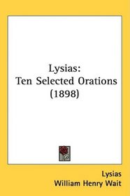 Lysias: Ten Selected Orations (1898)