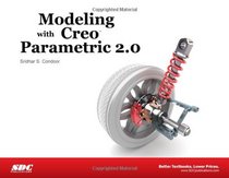 Modeling Using Creo Parametric 2.0