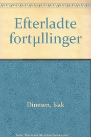 Efterladte fortllinger (Danish Edition)
