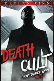 Death Cult (St. Tommy N.Y.P.D.)