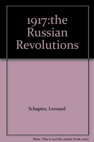 1917:the Russian Revolutions