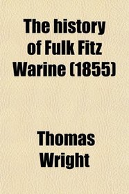 The history of Fulk Fitz Warine (1855)