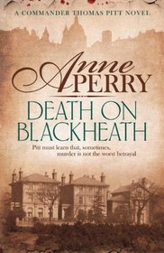 Death on Blackheath (Charlotte & Thomas Pitt, Bk 29)