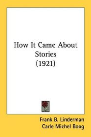 How It Came About Stories (1921)