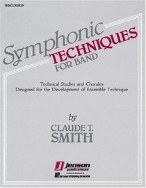 Symphonic Techniques for Band Percussion
