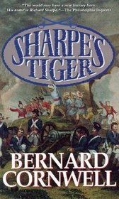 Sharpe's Tiger: Richard Sharpe & the Siege of Seringapatam, 1799 (Richard Sharpe Adventure Series #1)