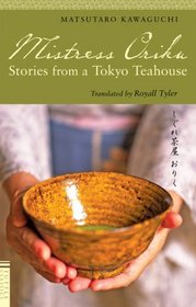 Mistress Oriku: Stories from a Tokyo Teahouse (Tuttle Classics)