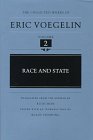 Race and State (The Collected Works of Eric Voegelin, Volume 2)