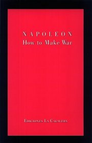 How to Make War