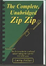 The Complete unabridged zip zip