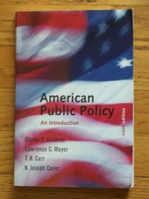 American Public Policy:  An Introduction