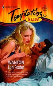 Wanton (Men to the Rescue, Bk 2) (Blaze) (Harlequin Temptation, No 752)