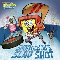 SpongeBob's Slap Shot (SpongeBob SquarePants) (Pictureback(R))