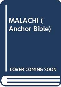 MALACHI (Anchor Bible)