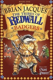 Badgers (The Tribes of Redwall, Book 1)