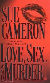 Love, Sex, and Murder