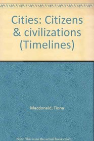 Cities: Citizens & Civilizations