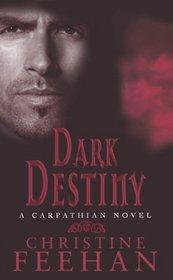 Dark Destiny (Carpathians (Dark), Bk 11)