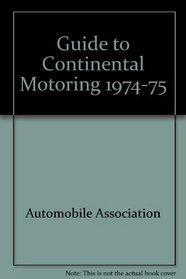 Guide to Continental Motoring
