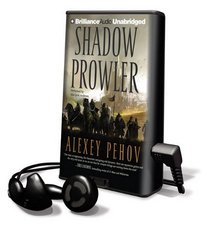 Shadow Prowler (Playaway Adult Fiction)