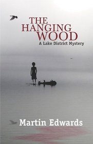 The Hanging Wood (Lake District Mysteries)