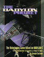 Babylon 5: the Babylon Project Rule Book (Babylon 5)