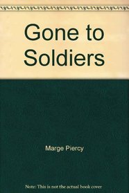 Gone to Soldiers