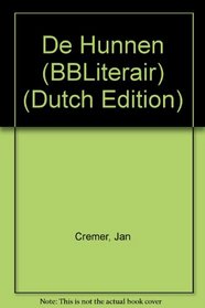 De Hunnen (BBLiterair) (Dutch Edition)